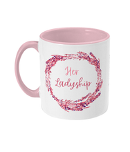 Load image into Gallery viewer, Pink &#39;Her Ladyship&#39; two-tone mug